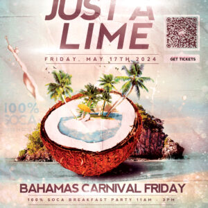 Just a Lime Bahamas Carnival 2024 Breakfast Day Party featuring Rum Buckets and more