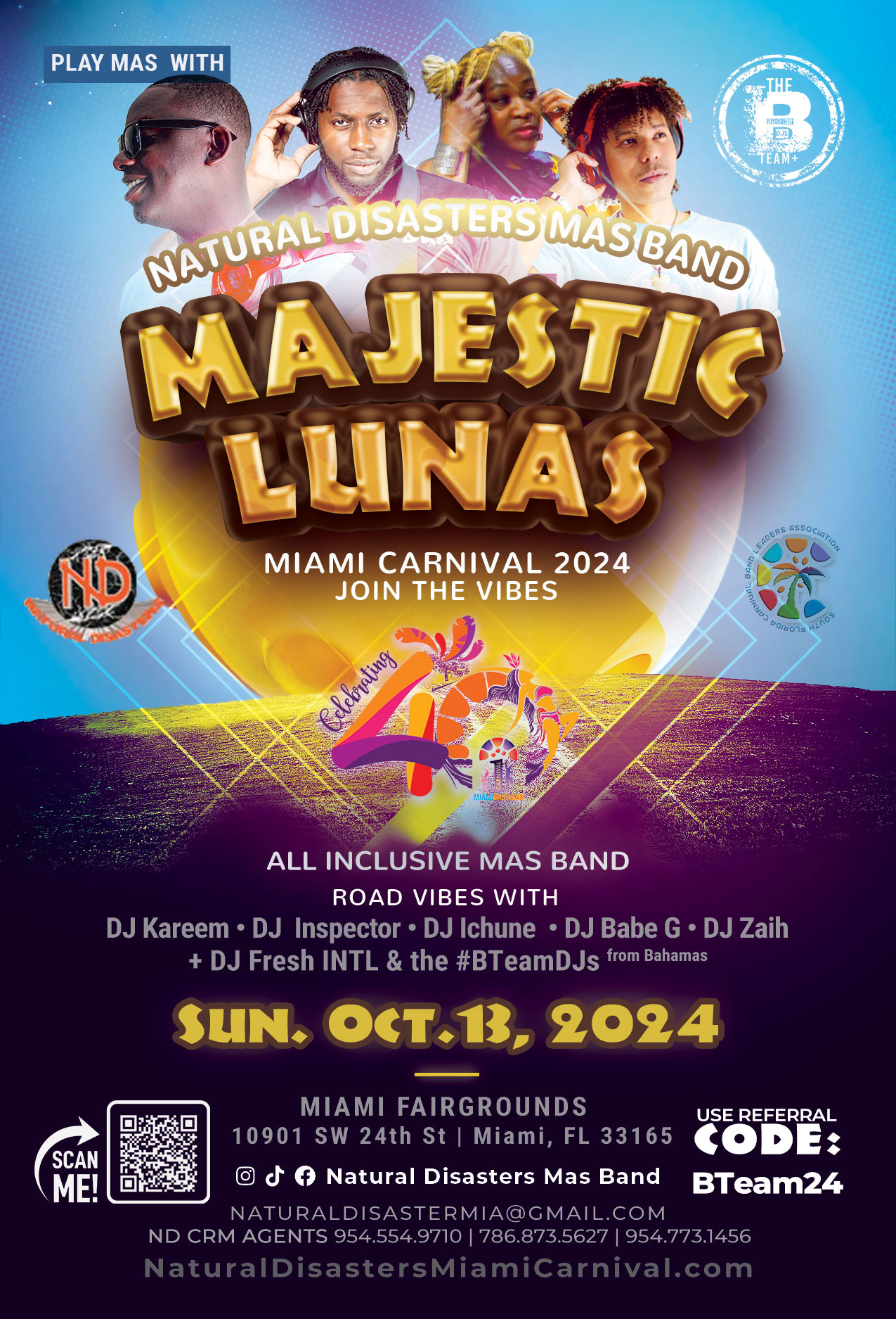 #BTeamDJs from the Bahamas and Carnival Concierge by PlayMas.Today team up with Natural Disasters Mas Band to deliver a Miami Carnival 40th Anniversary weekend like no other. Use referral code BTeam24 to purchase any costume by Natural Disaters Mas Band. Please note all costumes come with a J'ouvert package or you can choose to only play J'ouvert with us